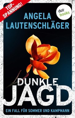 Dunkle Jagd - Lautenschläger, Angela