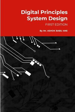 Digital Principles System Design - Ane, Ashok Babu