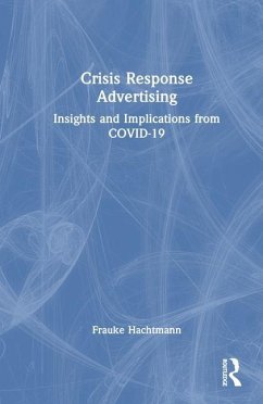 Crisis Response Advertising - Hachtmann, Frauke