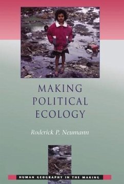 Making Political Ecology - Neumann, Rod