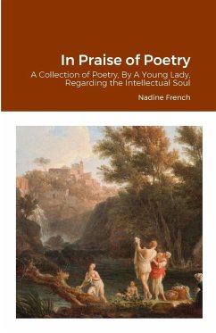 In Praise of Poetry - French, Nadine