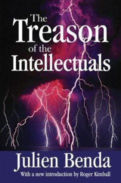 The Treason of the Intellectuals - Benda, Julien; Kimball, Roger