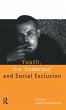 Youth, The `Underclass' and Social... - Bild 1