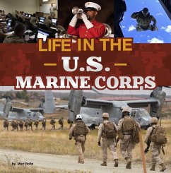 Life in the U.S. Marine Corps - Bolte, Mari