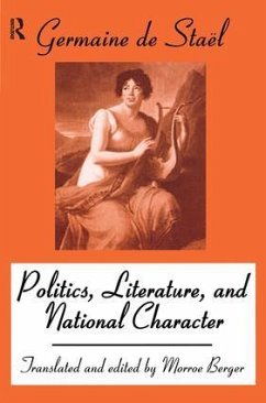 Politics, Literature and National Character - Stael, Madame De; Berger, Morroe
