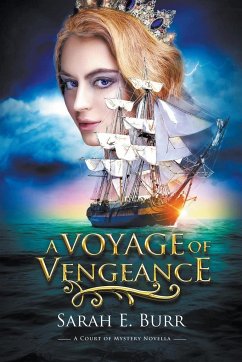 A Voyage of Vengeance - Burr, Sarah E.