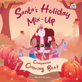 Santa's Holiday Mix-Up Coloring Book Santa's Holiday Mix-Up Coloring Book