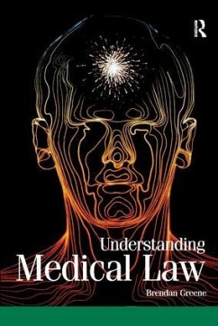 Understanding Medical Law - Greene, Brendan
