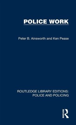 Police Work - Ainsworth, Peter B; Pease, Ken