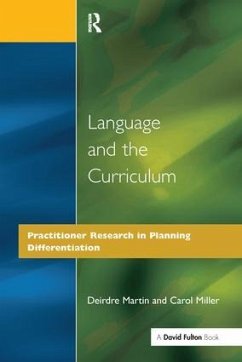 Language and the Curriculum - Martin, Deirdre; Miller, Carol