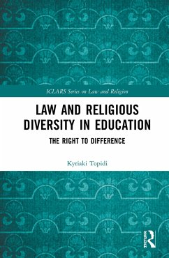 Law and Religious Diversity in Education - Topidi, Kyriaki