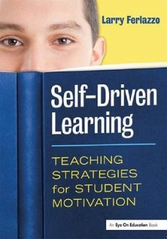 Self-Driven Learning - Ferlazzo, Larry