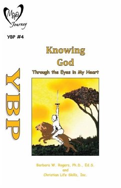 Knowing God - Christian Life Skills Inc; Rogers, Barbara W