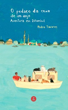 Cover O pedaço da coxa de um anjo: Aventura em Istambul (eBook, ePUB)