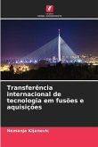 Transferência internacional de tecnologia em fusões e aquisições