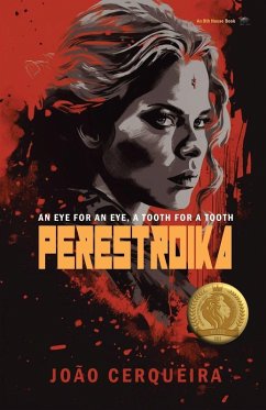 Cover Perestroika - An Eye for an Eye, a Tooth for a Tooth
