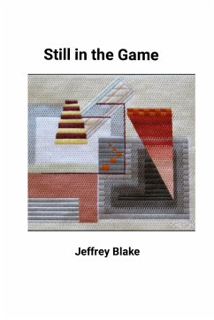 Still in the Game - Blake, Jeffrey