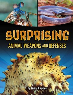 Cover Surprising Animal Weapons and Defenses