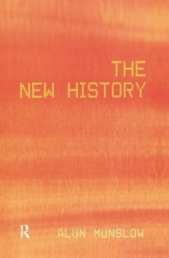 The New History - Munslow, Alun