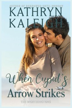 When Cupid's Arrow Strikes - Kaleigh, Kathryn