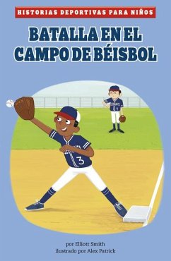 Batalla En El Campo de Béisbol - Smith, Elliott