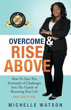 Overcome & Rise Above - Watson, Michelle