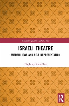 Israeli Theatre - Shem-Tov, Naphtaly