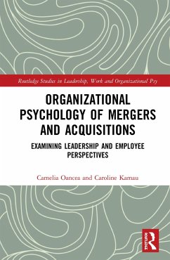 Organizational Psychology of Mergers and Acquisitions - Oancea, Camelia; Kamau, Caroline