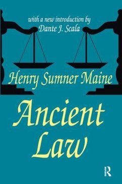 Ancient Law - Maine, Henry Sumner; Scala, Dante J