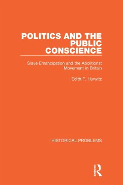 Politics and the Public Conscience - Hurwitz, Edith F