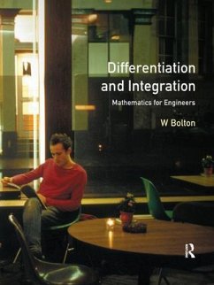 Differentiation and Integration - Bolton, W.