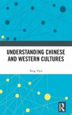 Understanding Chinese and Western Cultures