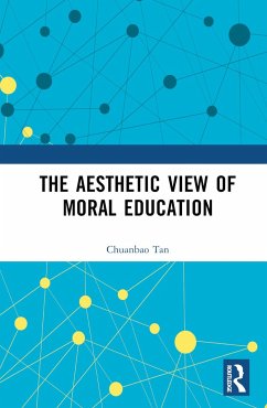 The Aesthetic View of Moral Education - Tan, Chuanbao