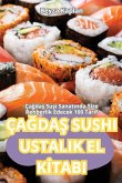 ÇA¿DA¿ SUSHI USTALIK EL K¿TABI