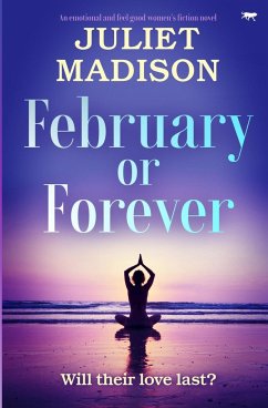 February Or Forever - Madison, Juliet