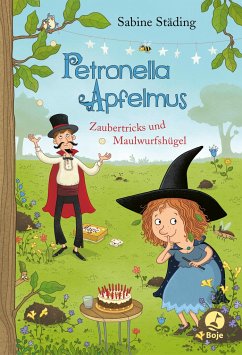 Zaubertricks und Maulwurfshügel / Petronella Apfelmus Bd.8 (Mängelexemplar) - Städing, Sabine