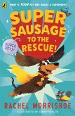 Supersausage to the rescue! (eBook, ePUB)