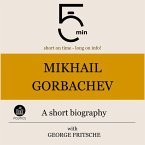 Mikhail Gorbachev: A short biography (MP3-Download)