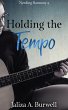 Holding the Tempo (Needing Harmony, #4)... - Bild 1