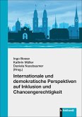 Internationale und demokratische Perspektiven auf Inklusion und Chancengerechtigkeit (eBook, PDF)