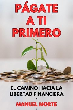 Cover PÁGATE A TÍ PRIMERO (eBook, ePUB)