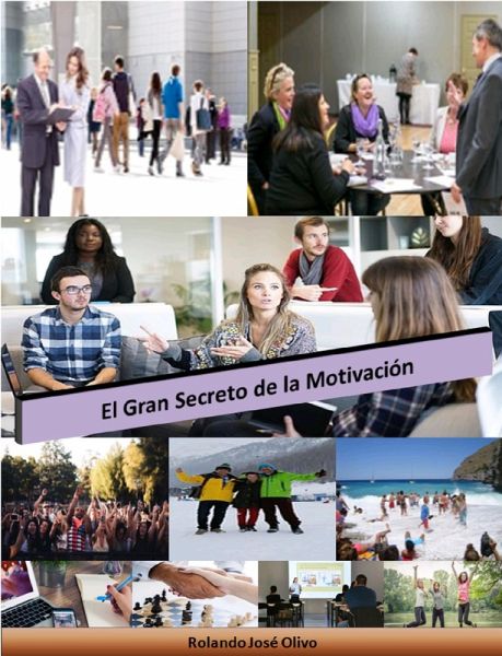 El Gran Secreto de la Motivación (eBook, ePUB) El Gran Secreto de la Motivación (eBook, ePUB)
