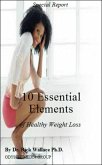 10 Essential Elements of Healthy Weight Loss (eBook, ePUB)