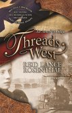 Threads West, An American Saga (eBook, ePUB)
