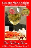 The Killing Kiss (Minx Tobin Murder Mystery Series, Case 7) (eBook, ePUB) The Killing Kiss (Minx Tobin Murder Mystery Series, Case 7) (eBook, ePUB)