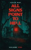 All Signs Point to Hell (eBook, ePUB)