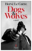 Dogs and Wolves (eBook, ePUB)