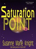 Saturation Point (Short Story) (eBook, ePUB)