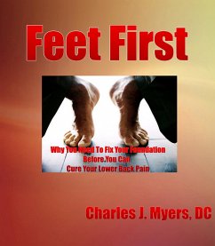 Cover Feet First (Lower Back Pain Self-Help, #1) (eBook, ePUB)