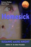Homesick (Short Story) (eBook, ePUB) Homesick (Short Story) (eBook, ePUB)